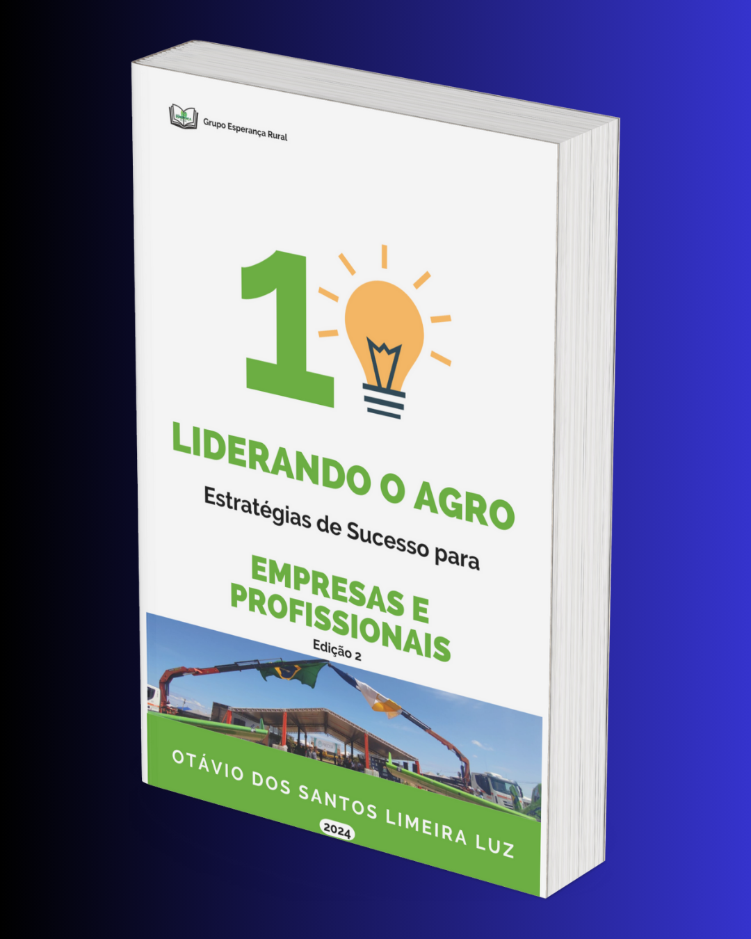 Ebook Liderando o Agro - Estratégias de Sucesso para Empresas e Profissionais